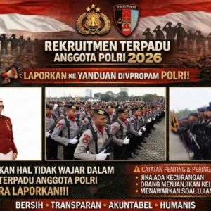 Penerimaan Terpadu Anggota Polri Tahun Anggaran 2026 Resmi Dibuka, Simak Jalur Seleksi dan Komitmen Transparansinya!