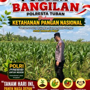 POLSEK BANGILAN DUKUNG KETAHANAN PANGAN NASIONAL MELALUI MONITORING TANAMAN JAGUNG